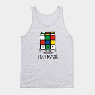 I am a disaster Tank Top